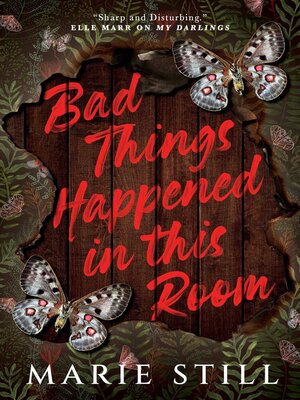 cover image of Bad Things Happened in This Room